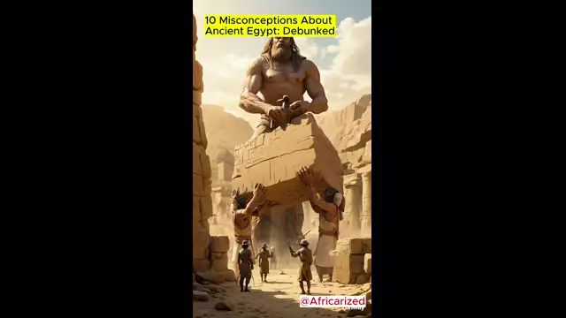 10 Misconceptions About Ancient Egypt | Debunked